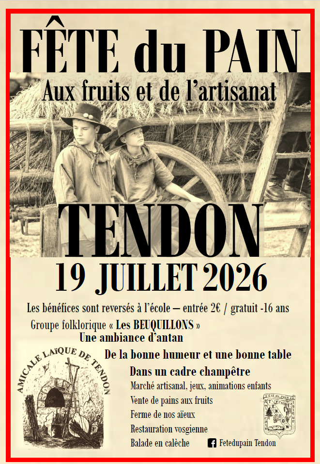 41ème FÊTE DU PAIN AUX FRUITS ET DE L&rsquo;ARTISANAT à TENDON
